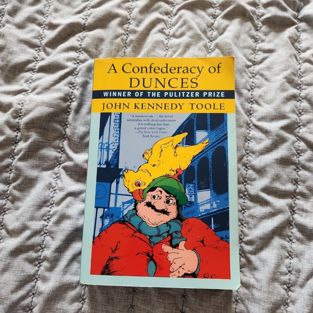 A Confederacy of Dunces