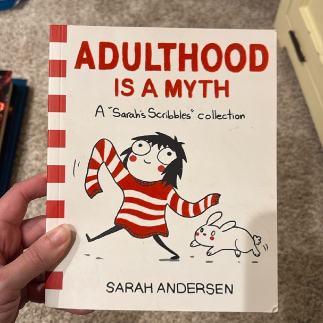 Adulthood Is a Myth