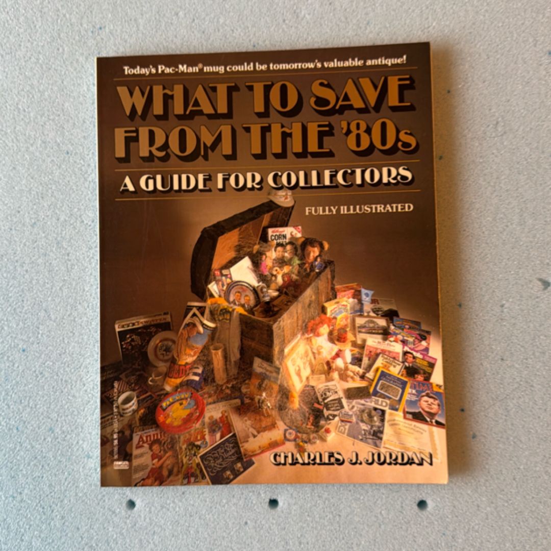 What To Save From The ‘80s