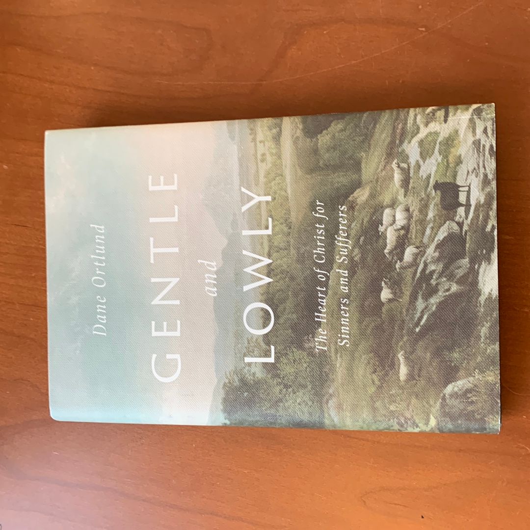 Gentle and Lowly