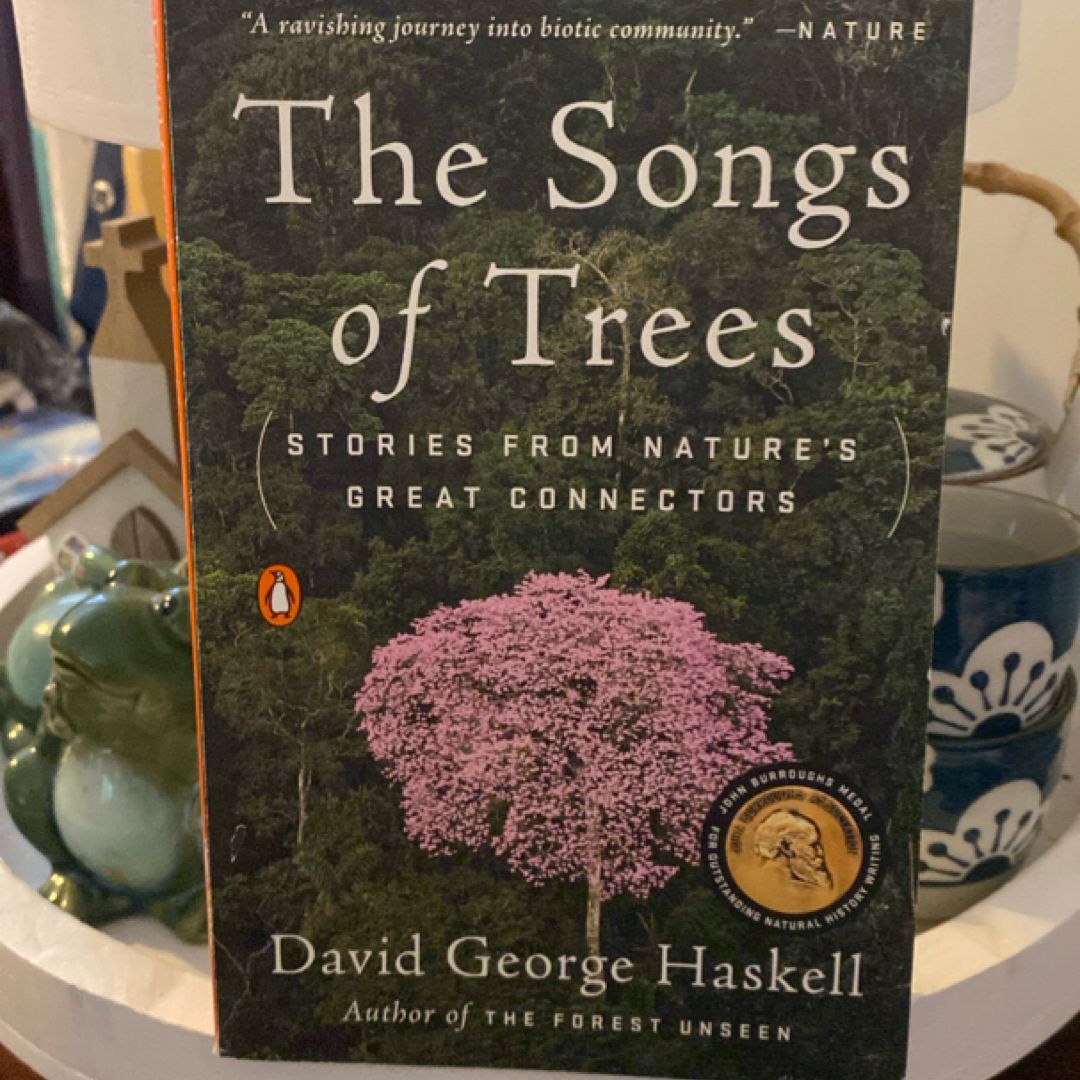 The Songs of Trees