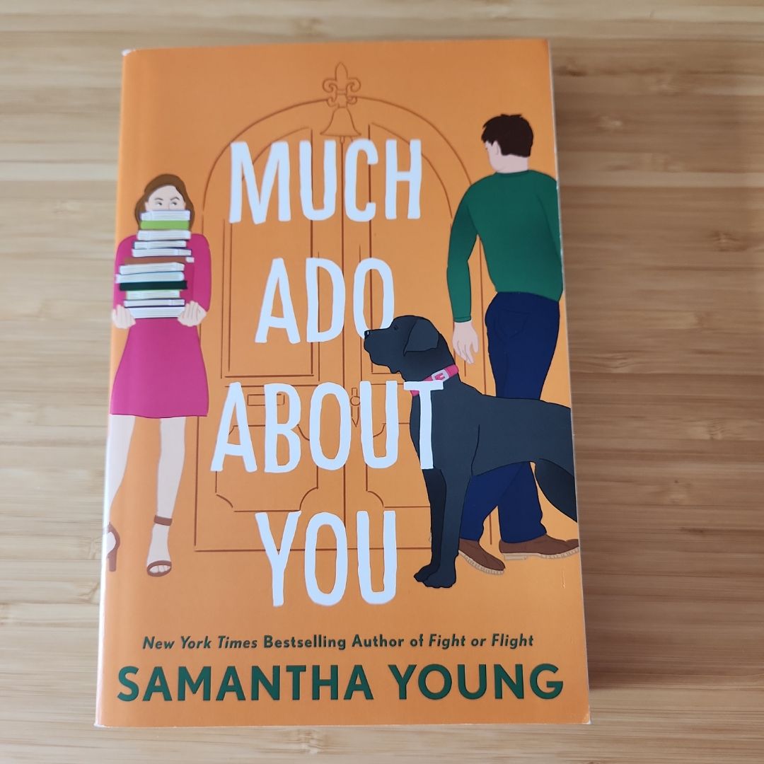 Much Ado about You