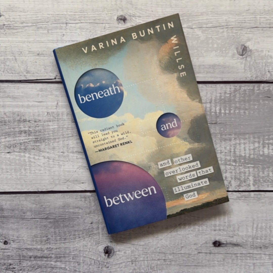 Beneath and Between