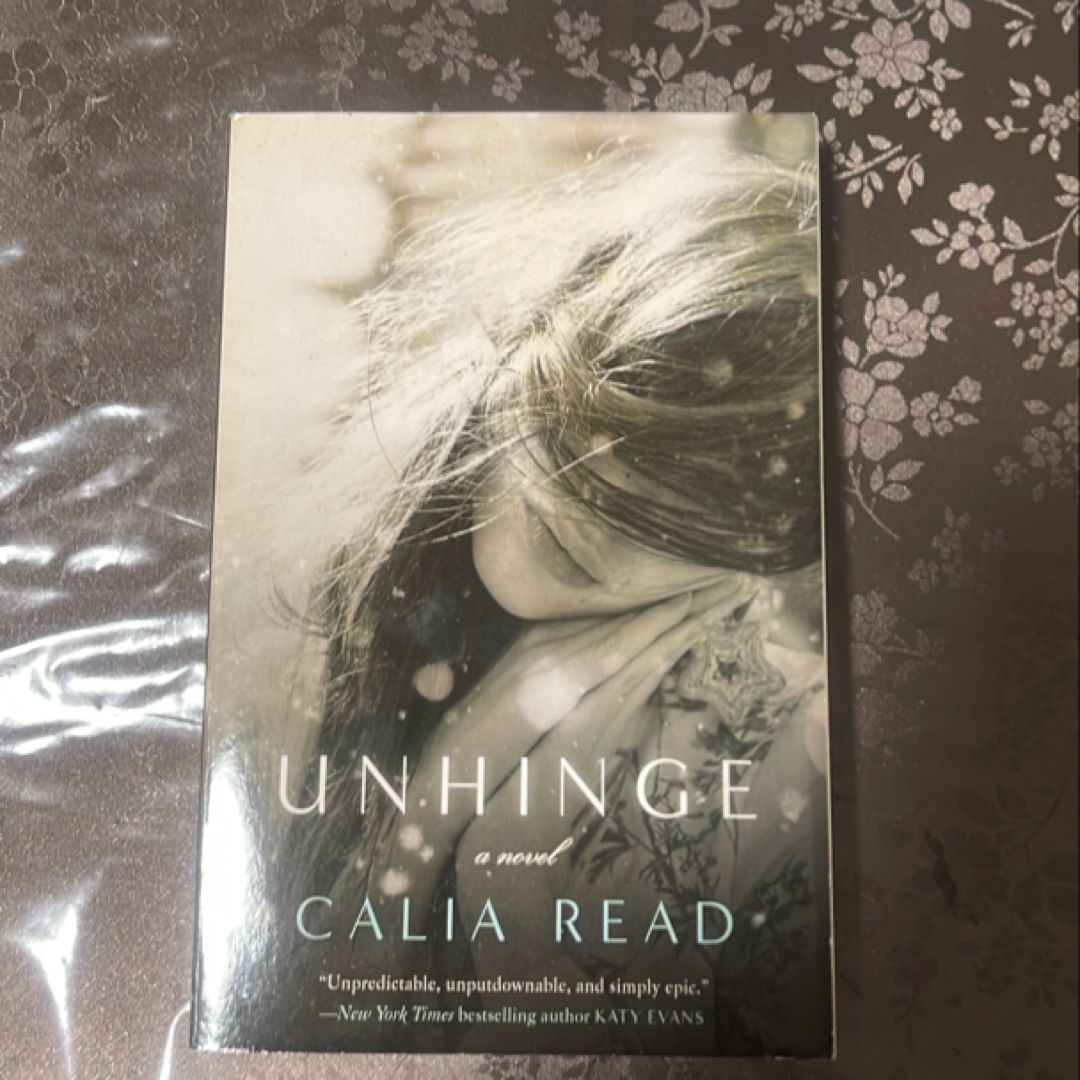 Unhinge by Calia Read