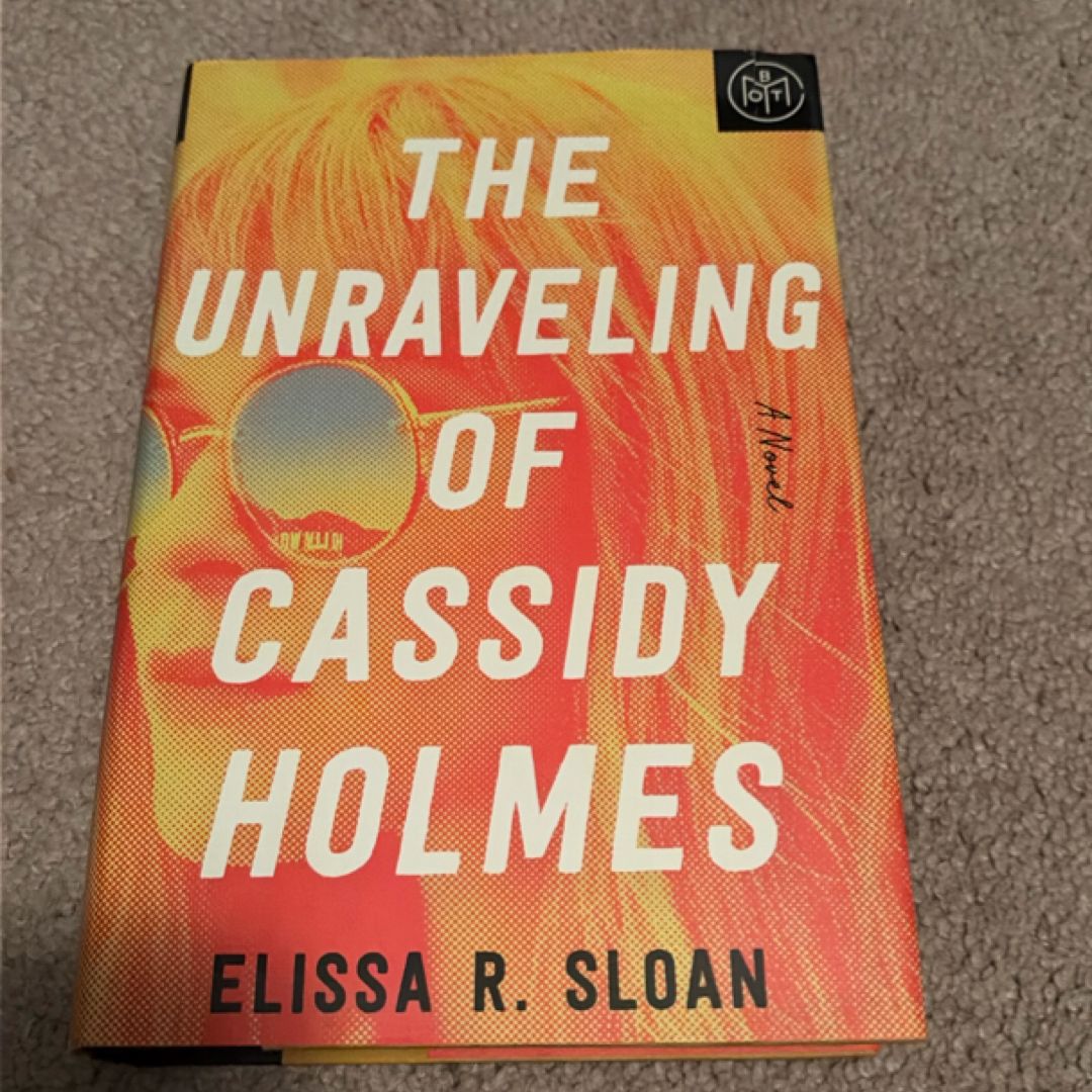 The Unraveling of Cassidy Holmes