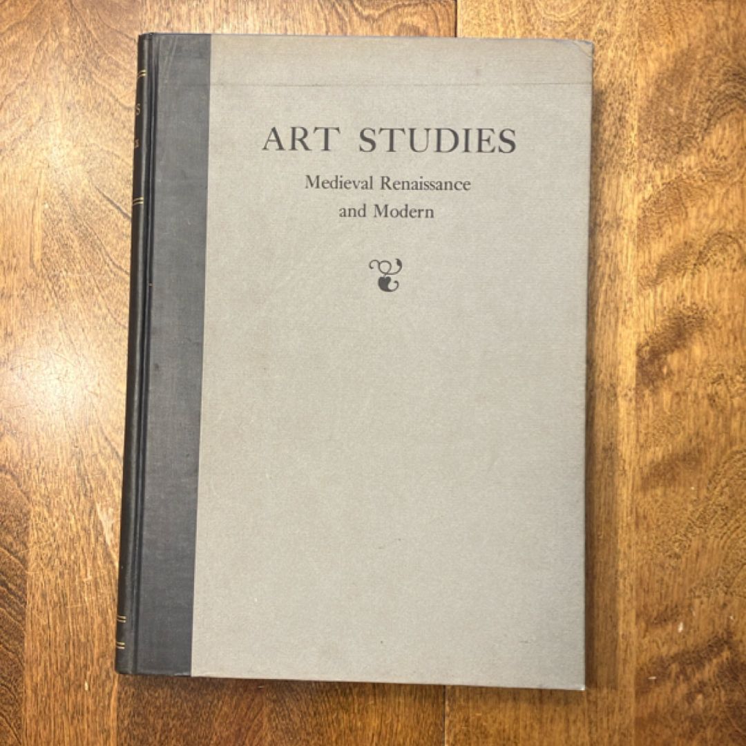 Art Studies Medieval Renaissance and Modern (1926)