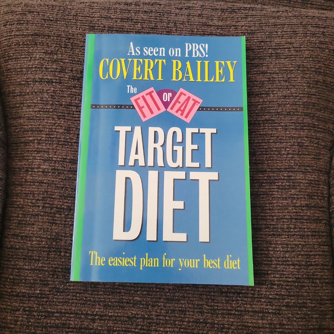 The Fit or Fat Target Diet by Covert Bailey
