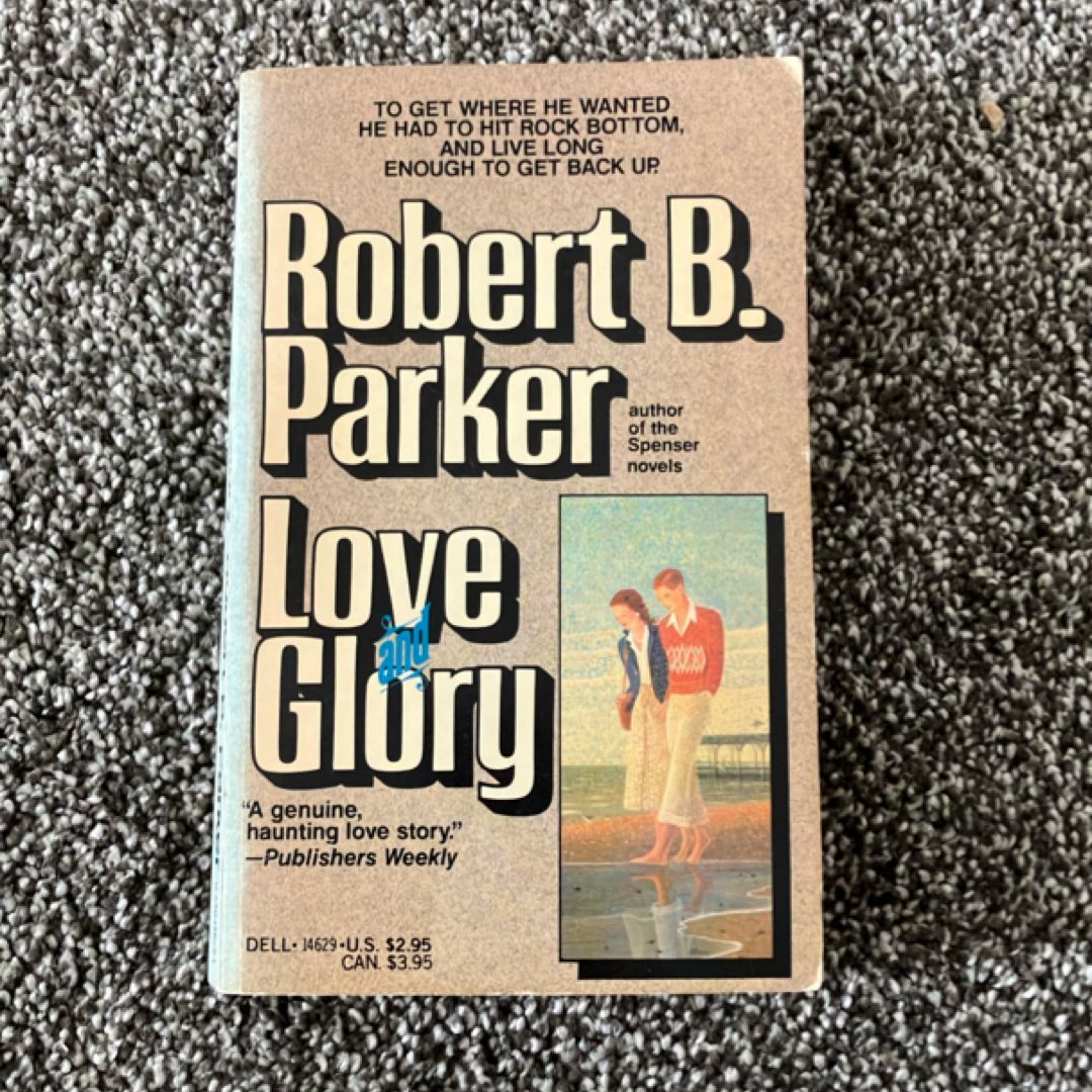 Love and Glory