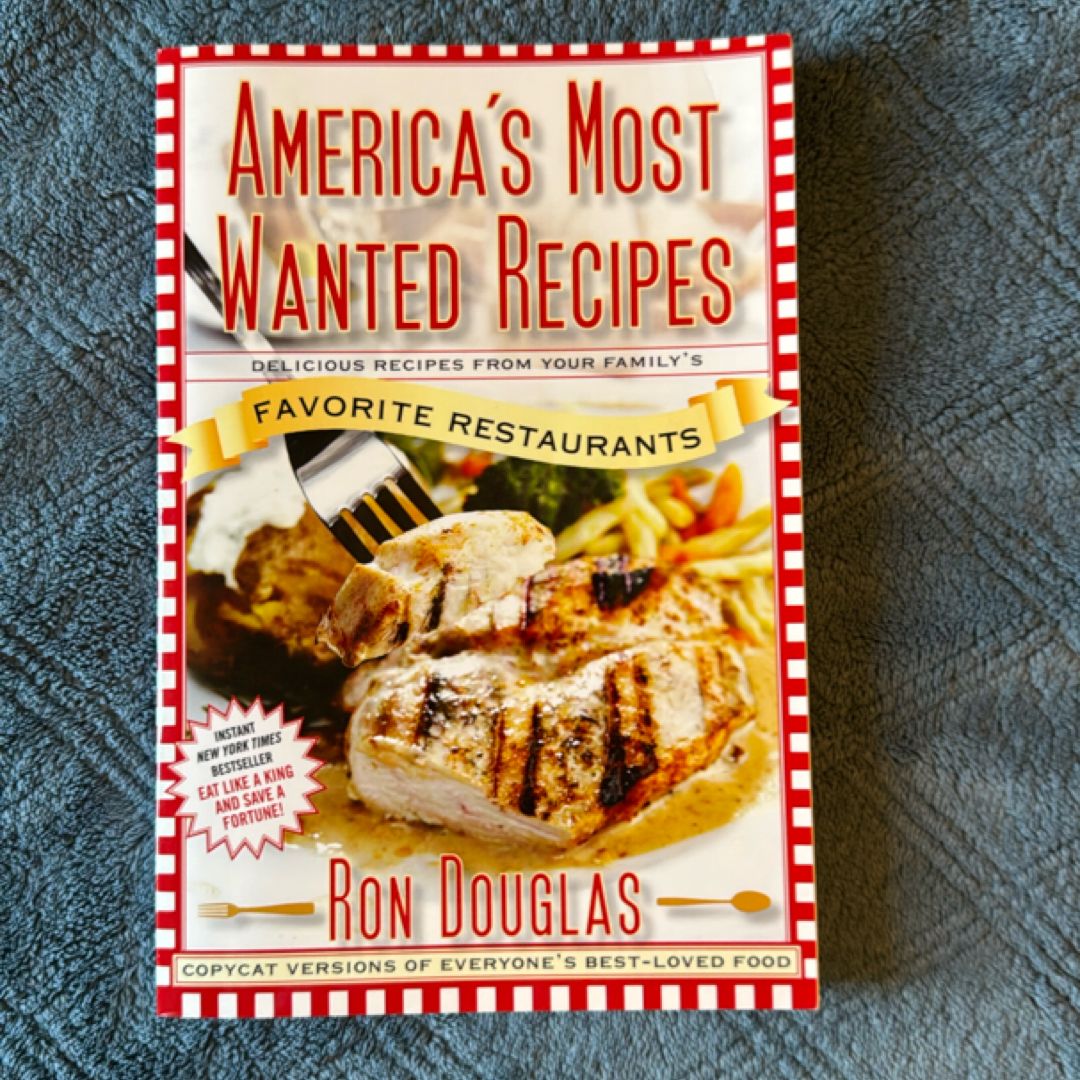 America's Most Wanted Recipes