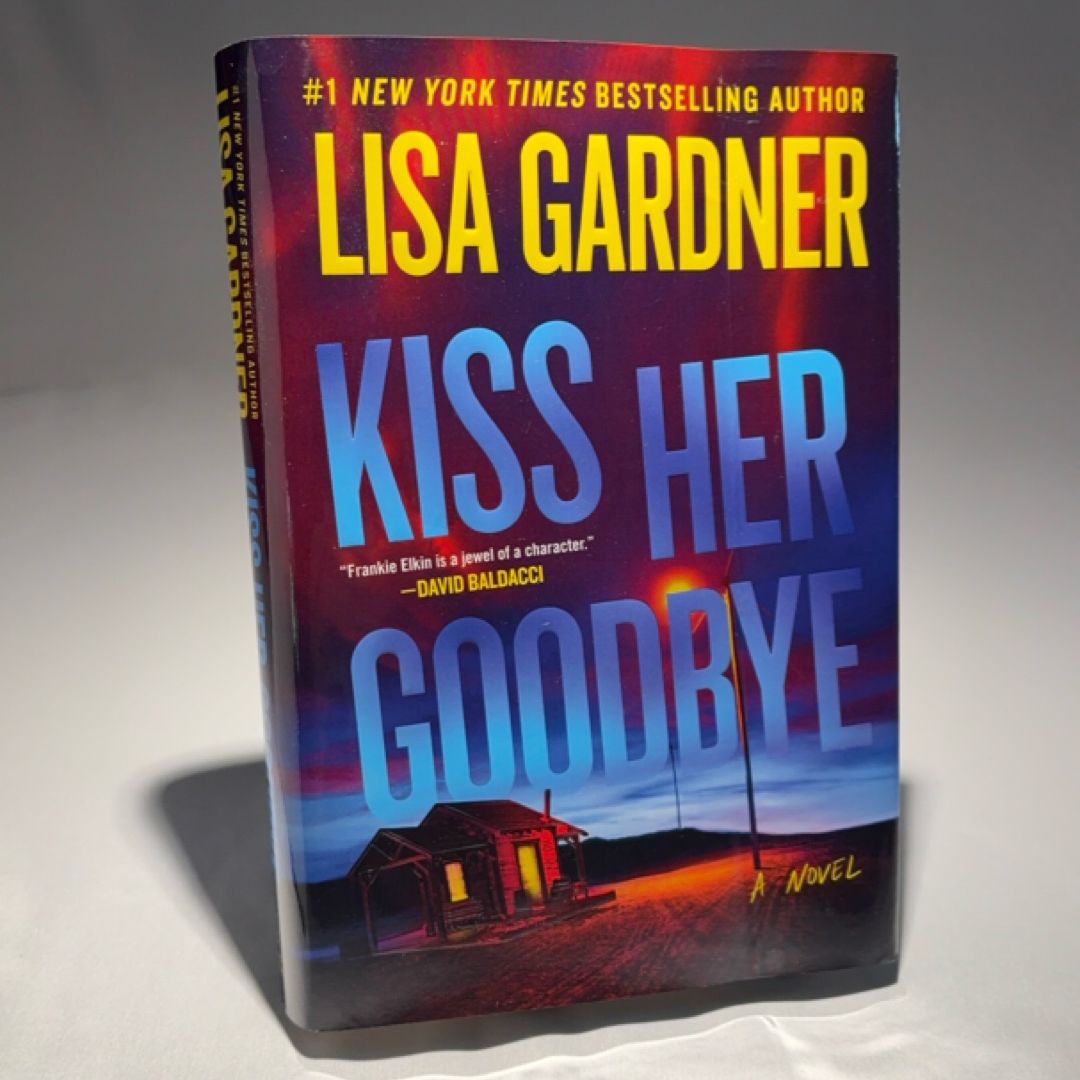 Kiss Her Goodbye
