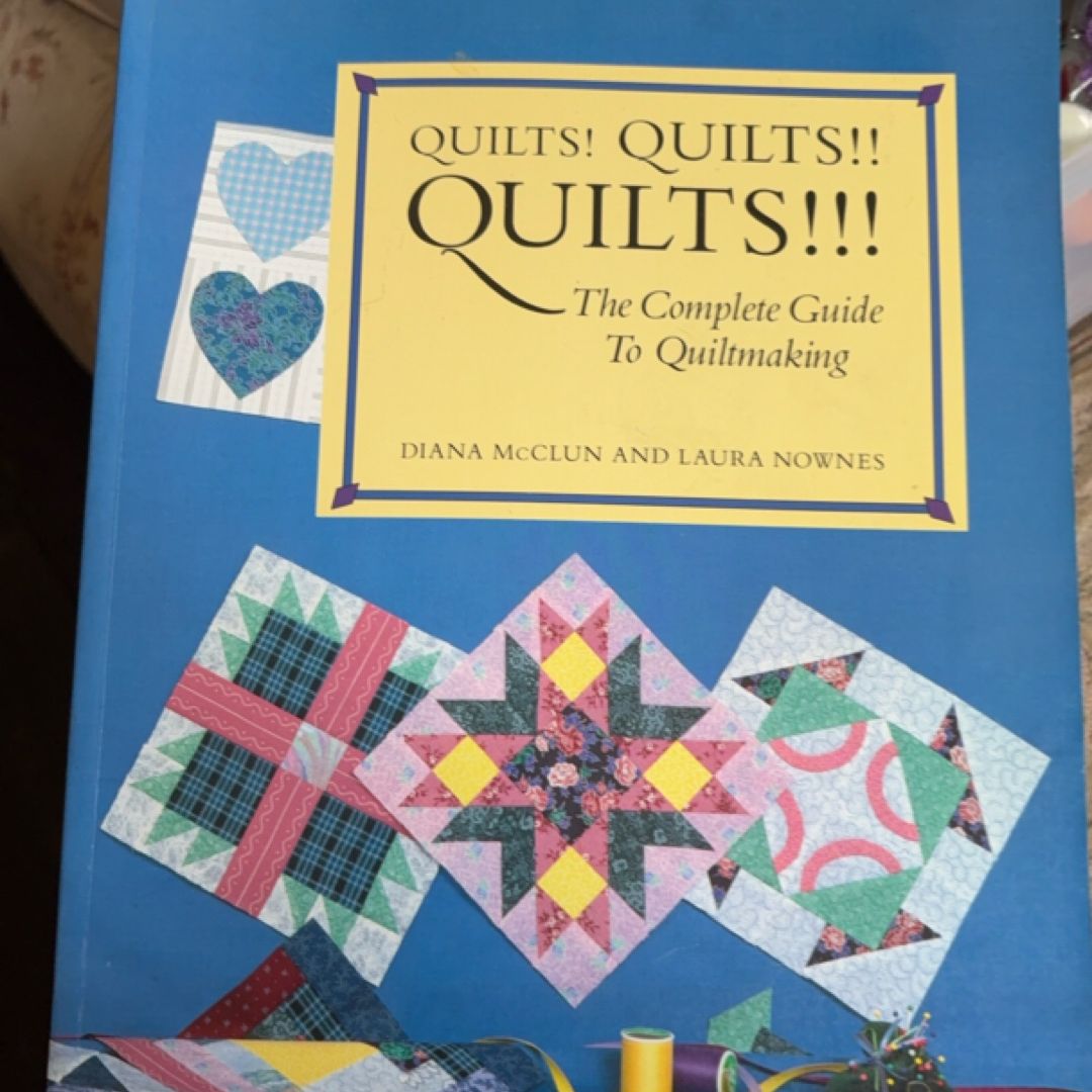 Quilts! Quilts!! Quilts!!!