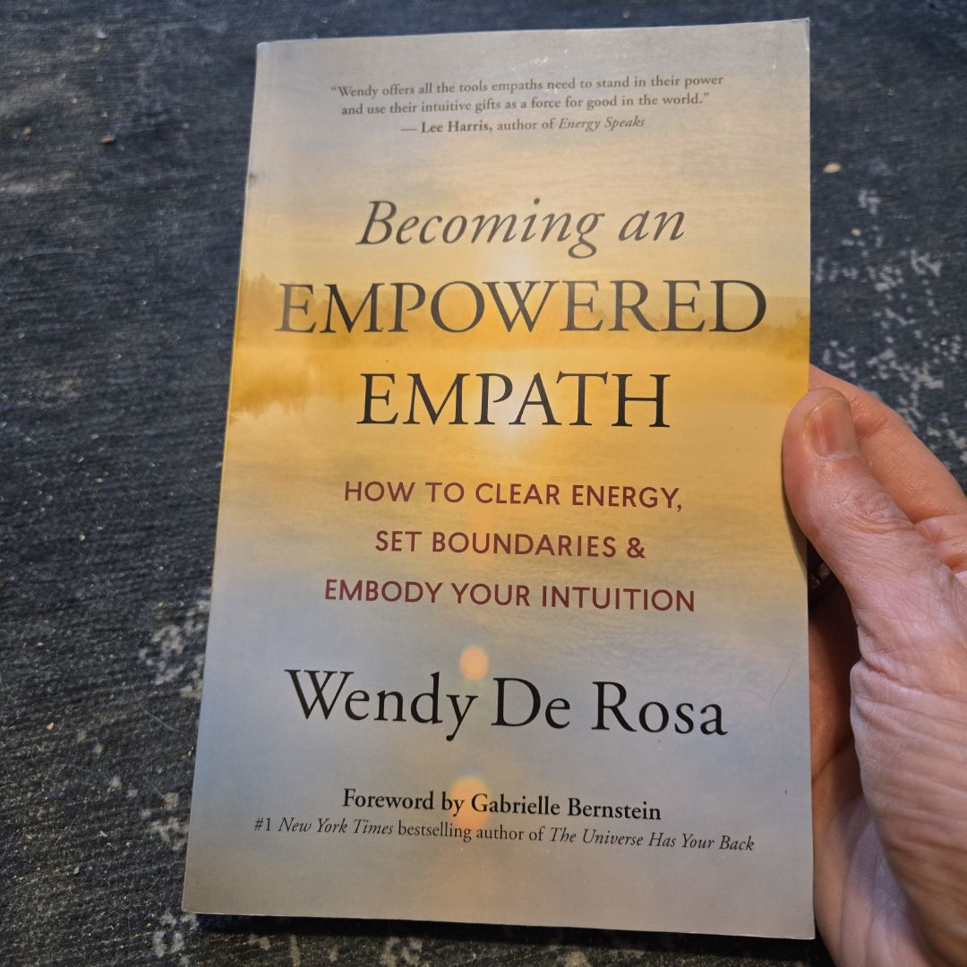 Becoming an Empowered Empath