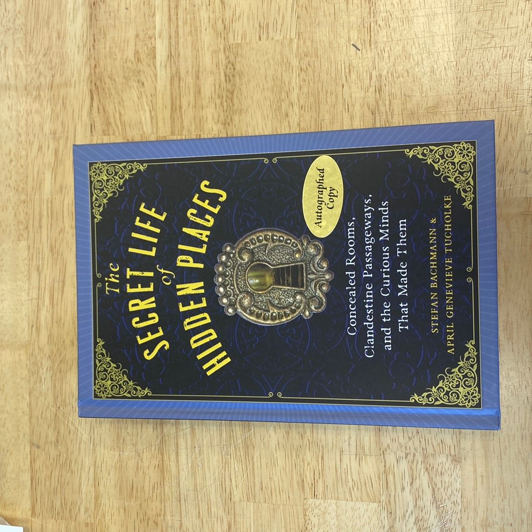 The Secret Life of Secret Places