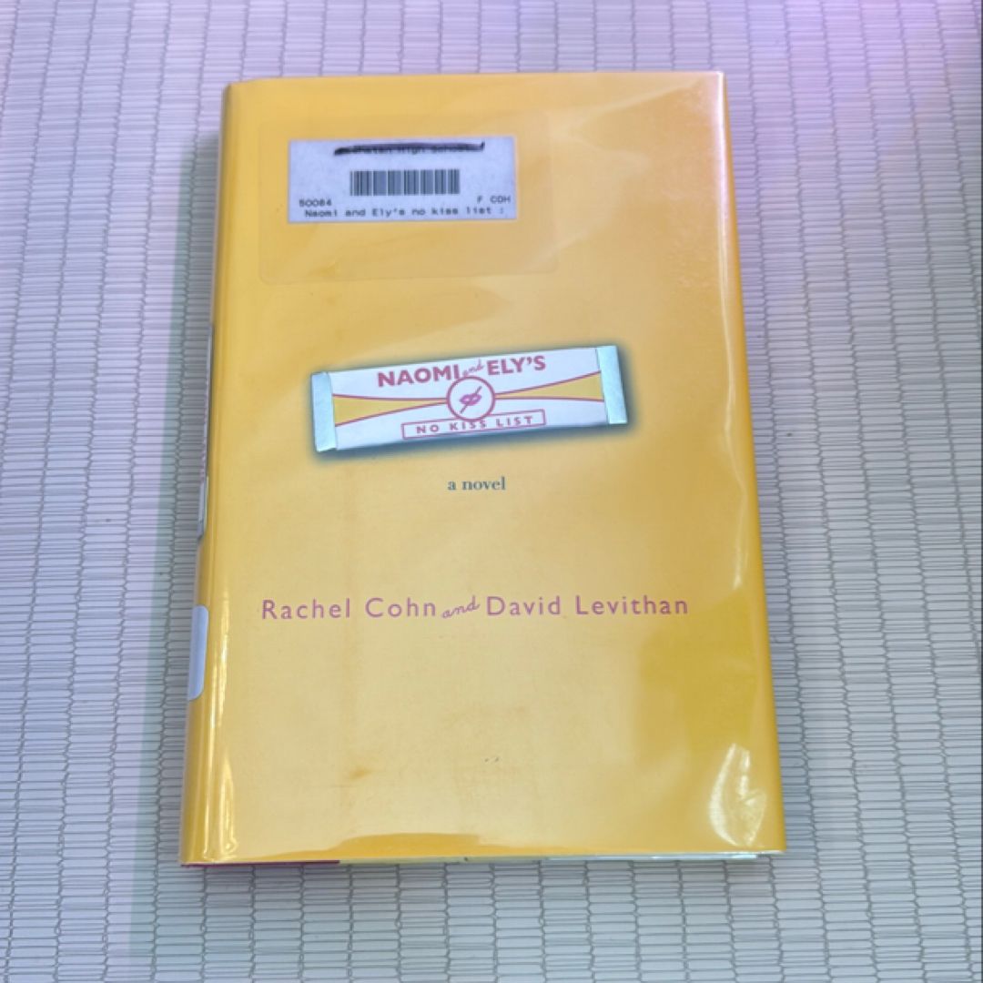 Naomi and Ely's No Kiss List