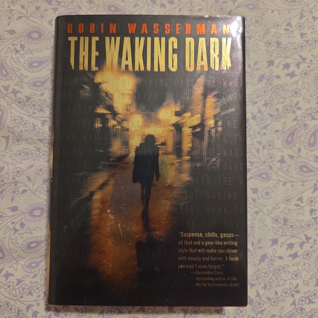 The Waking Dark First Edition 