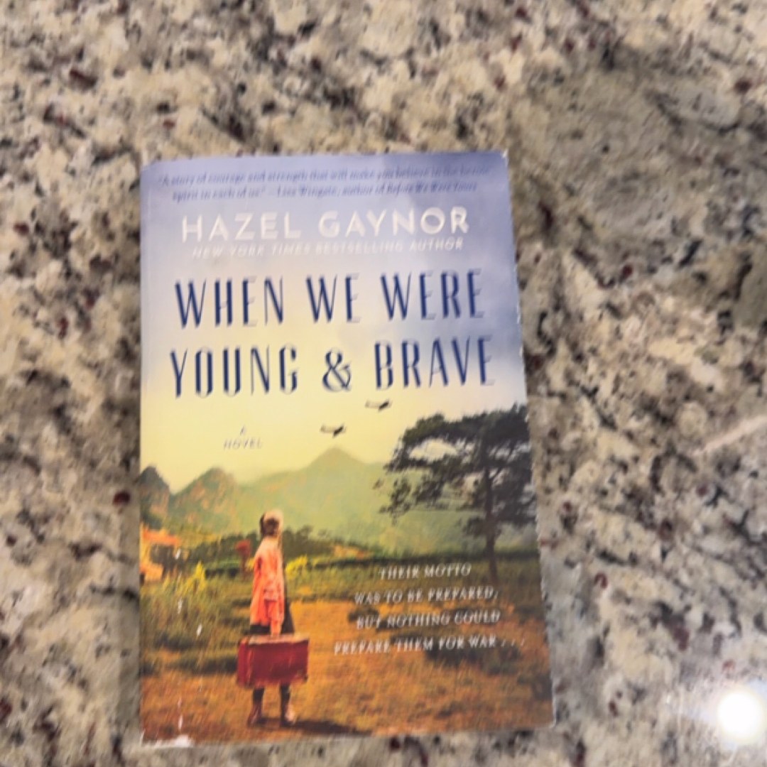When We Were Young and Brave