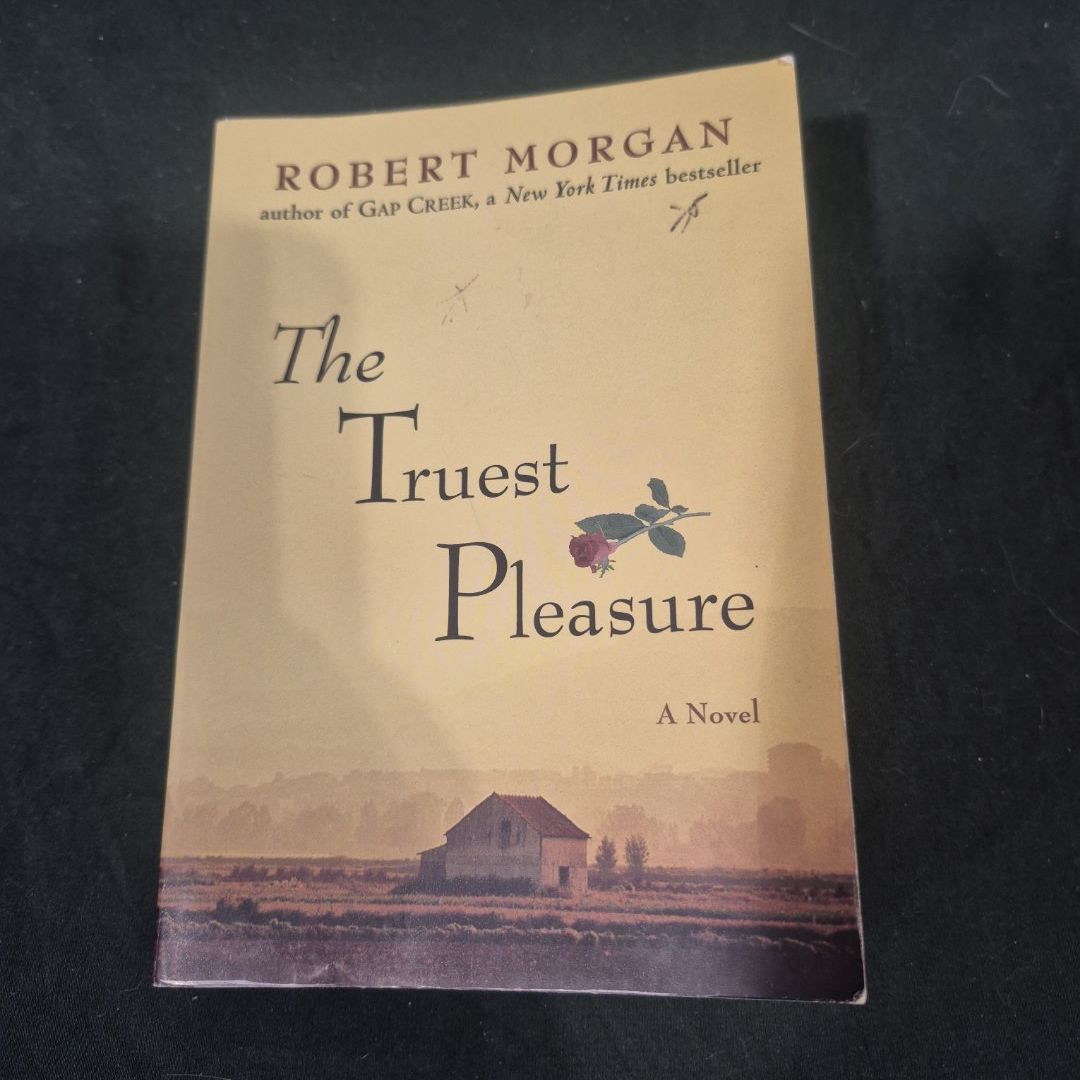 The Truest Pleasure