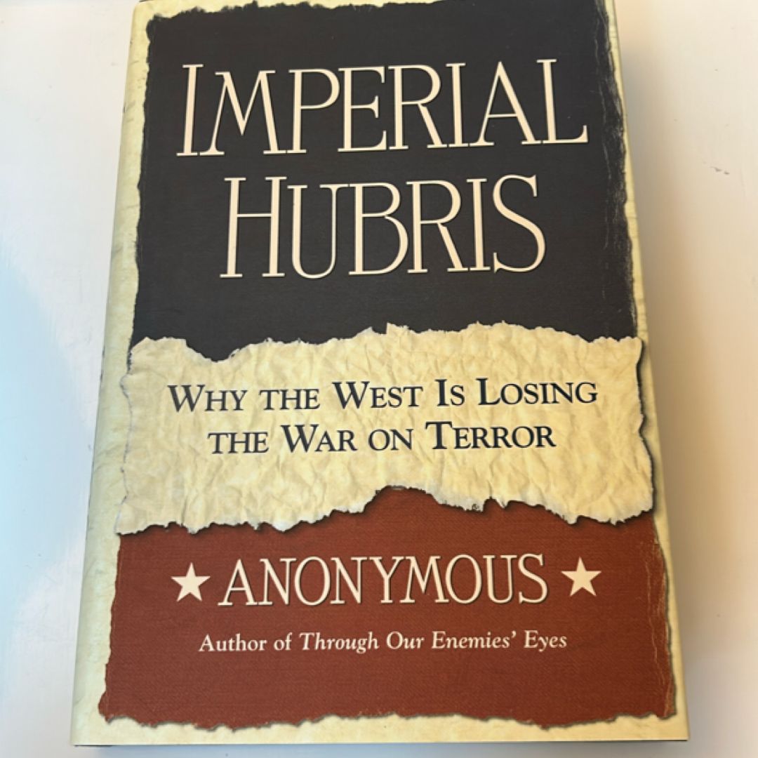 Imperial Hubris