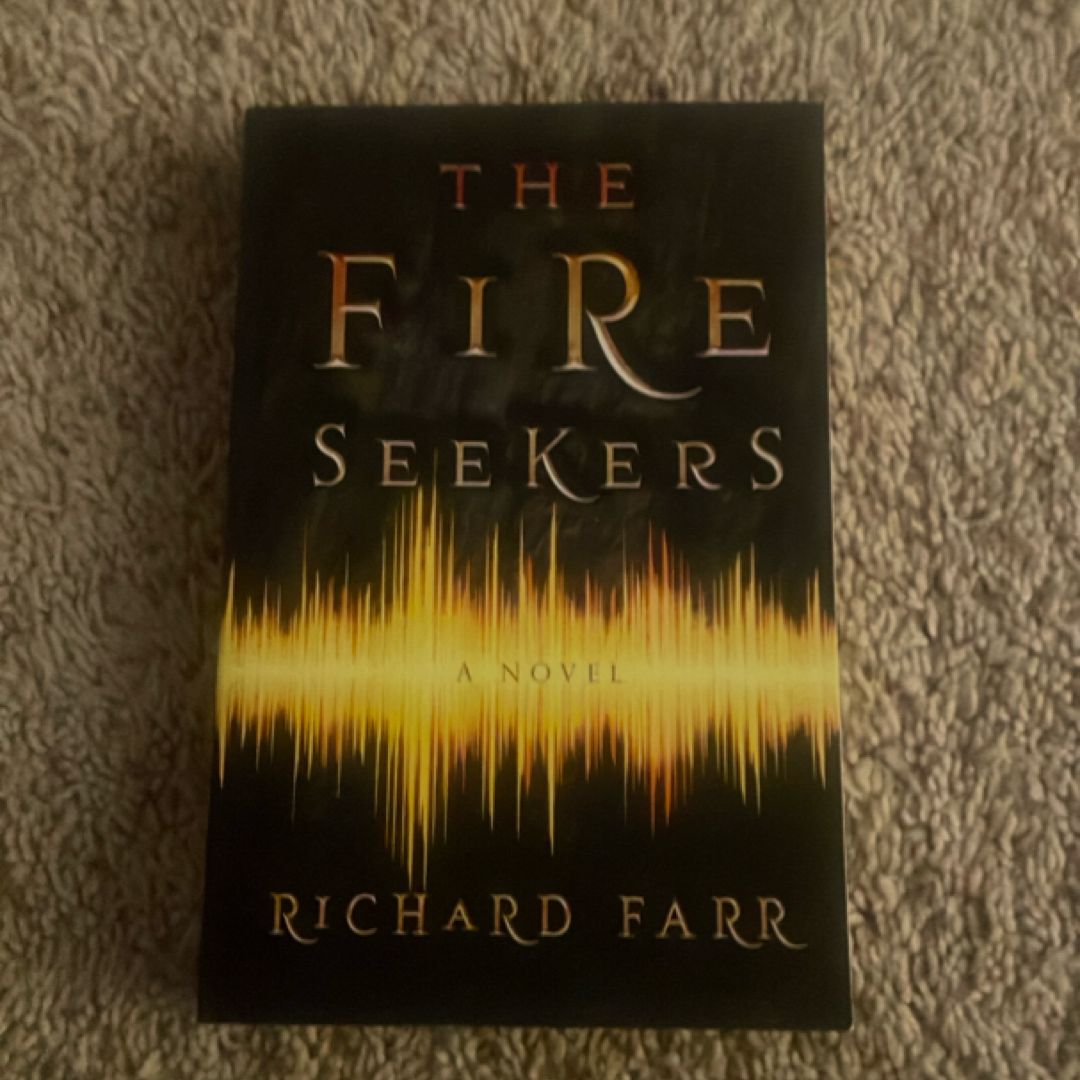 The Fire Seekers