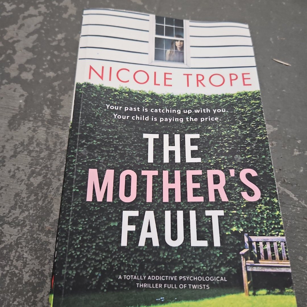 The Mother's Fault