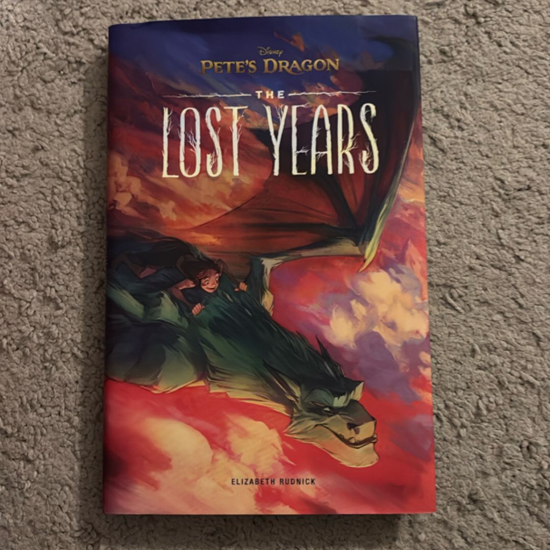 Pete's Dragon: the Lost Years