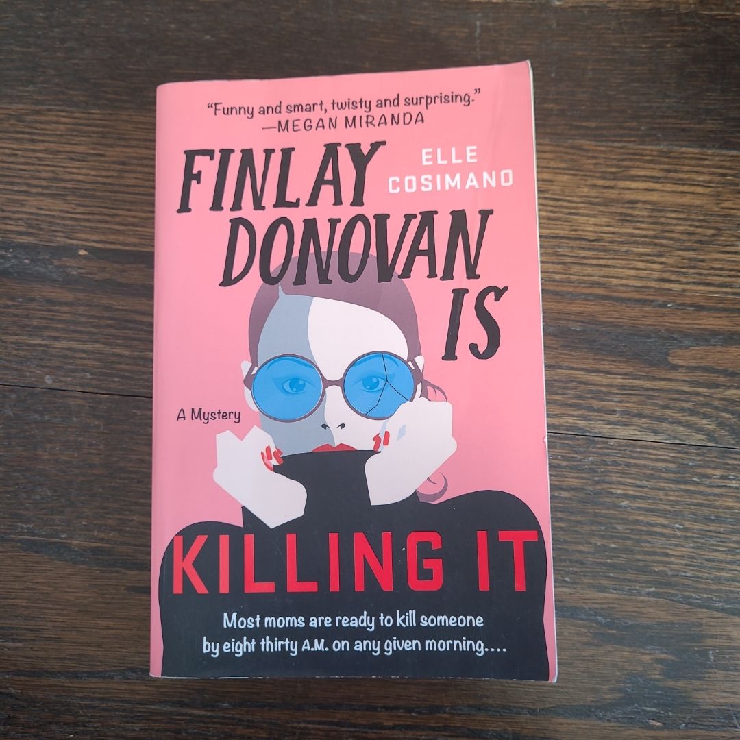 Finlay Donovan Is Killing It