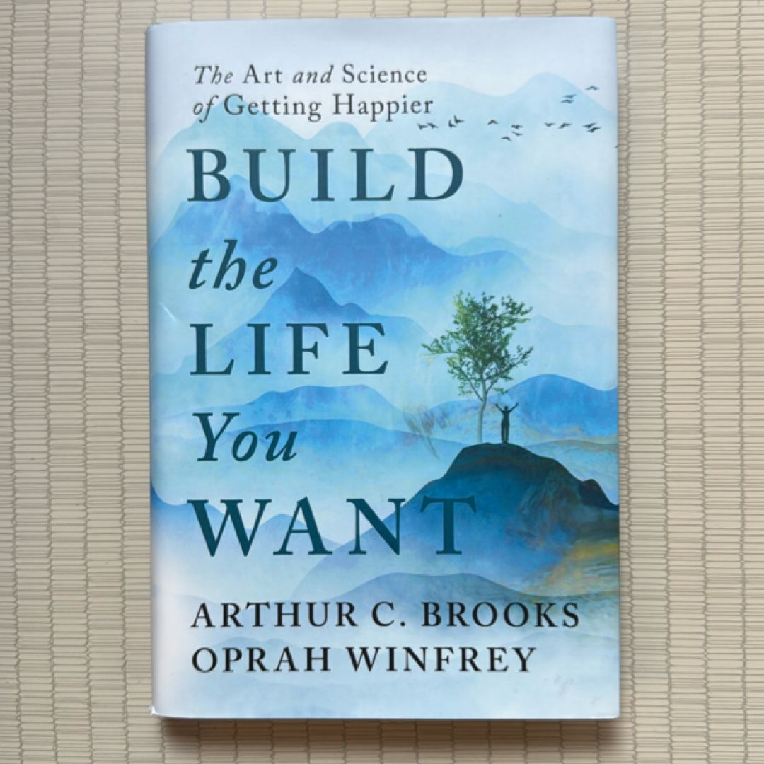 Build the Life You Want