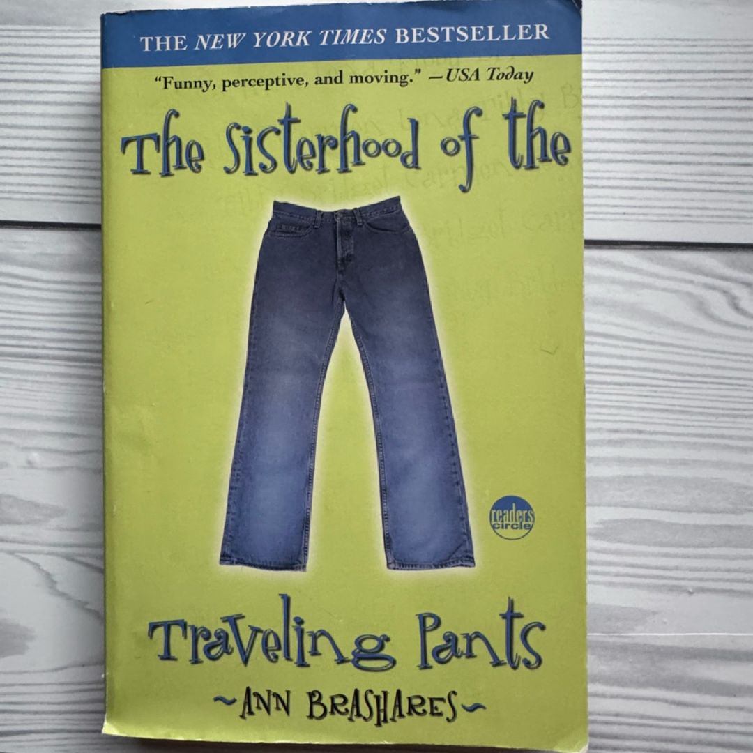 The Sisterhood of the Traveling Pants