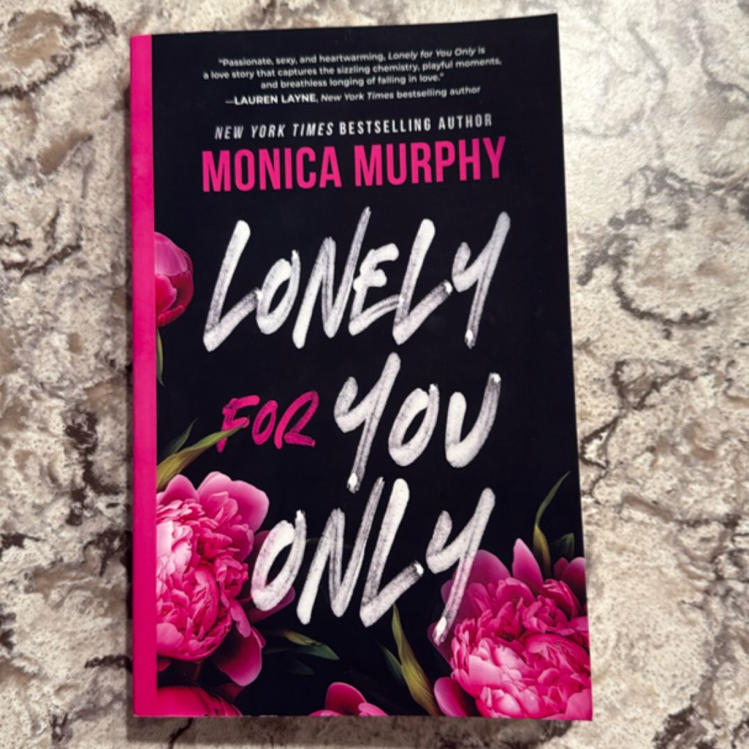 Lonely for You Only