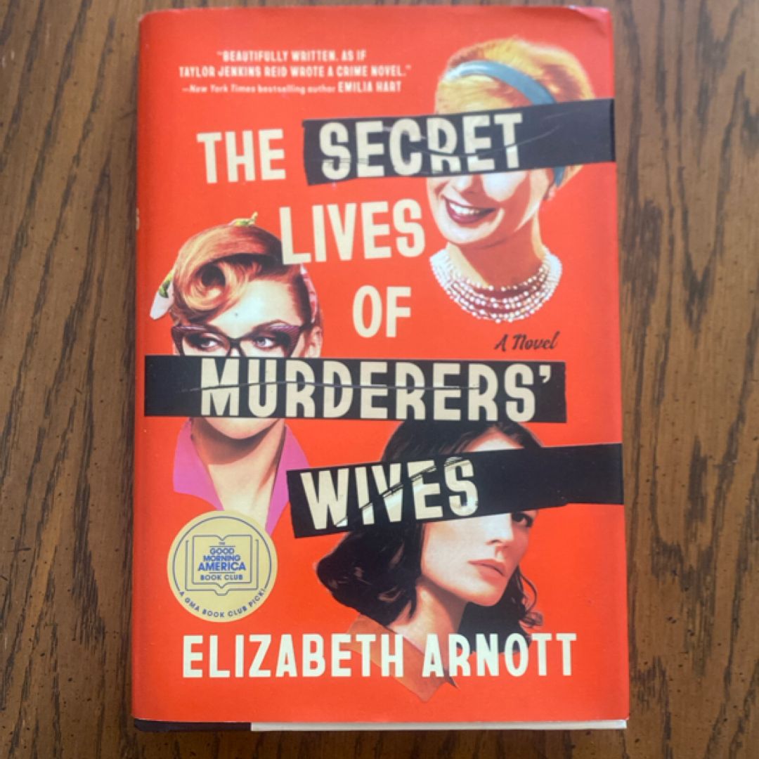 The Secret Lives of Murderers' Wives