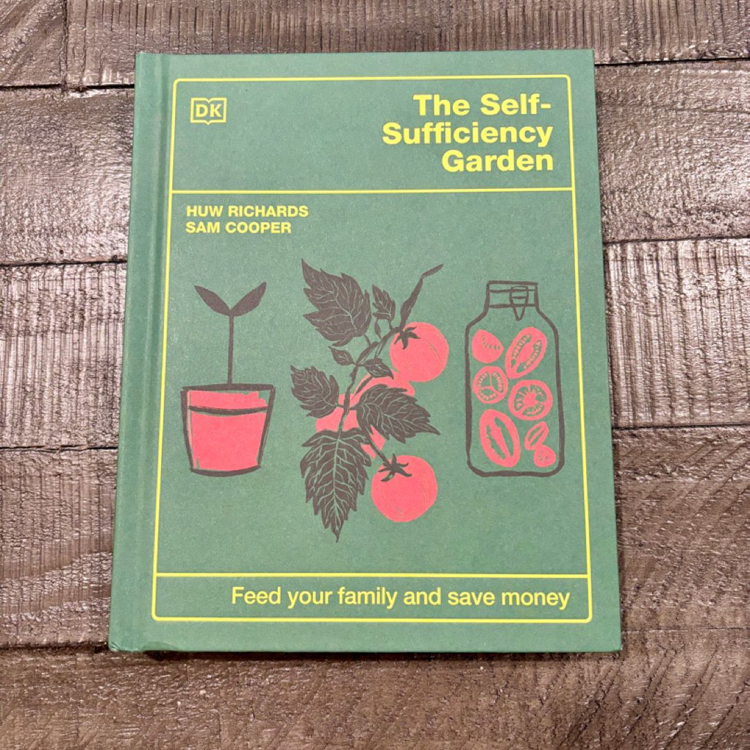 The Self-Sufficiency Garden