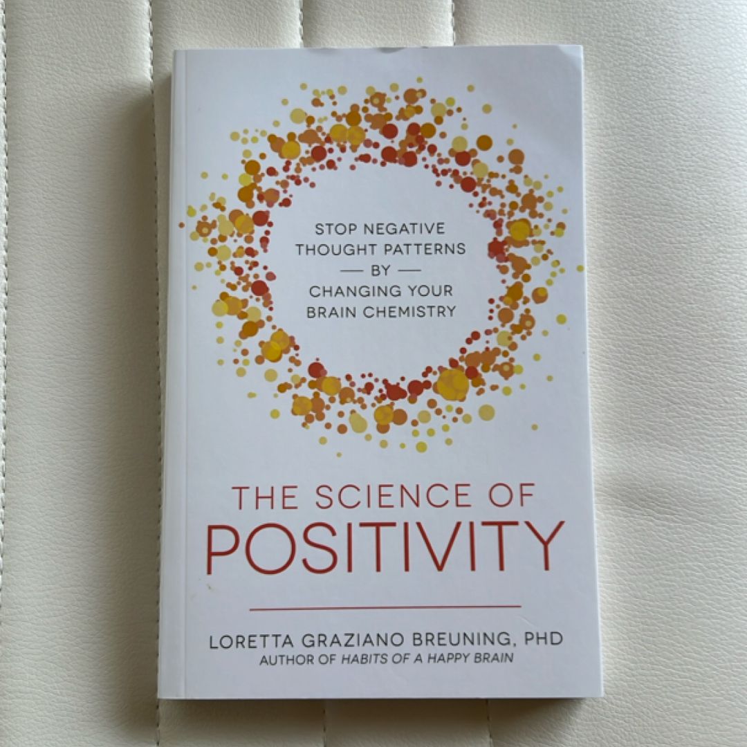 The Science of Positivity