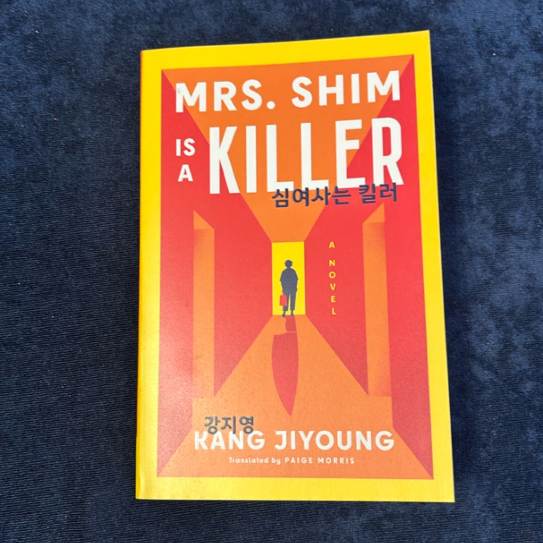 Mrs. Shim Is a Killer