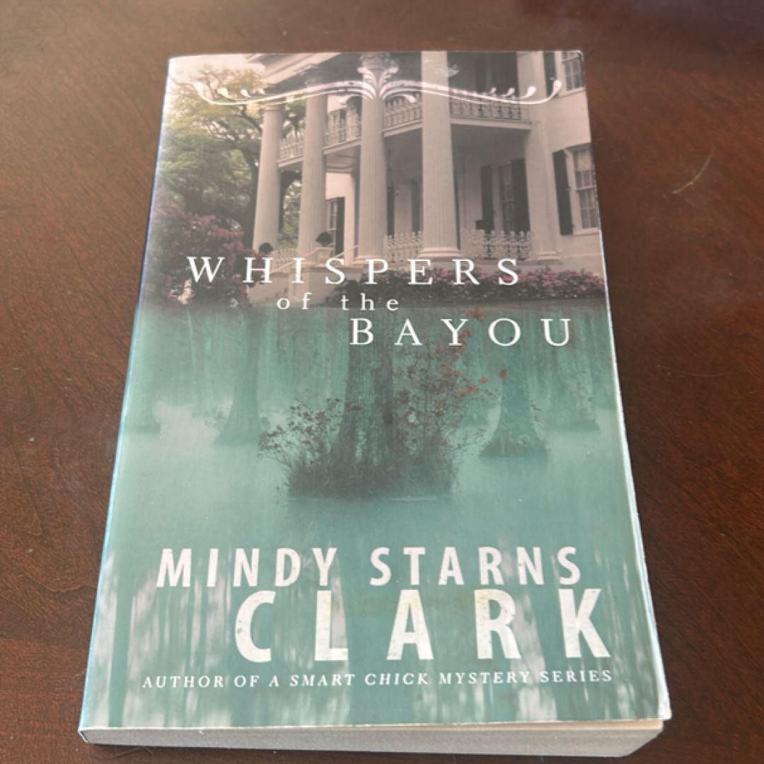Whispers of the Bayou