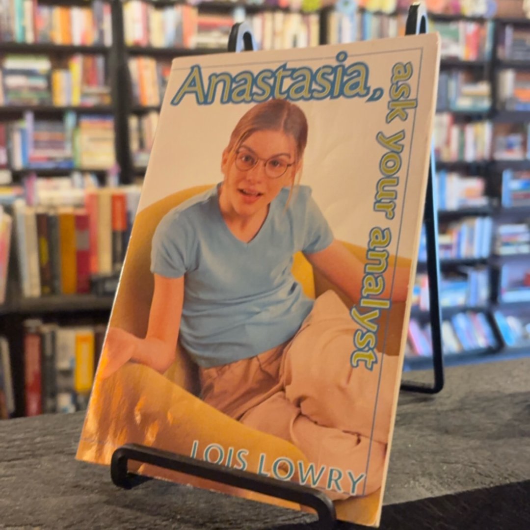 Anastasia, Ask Your Analyst
