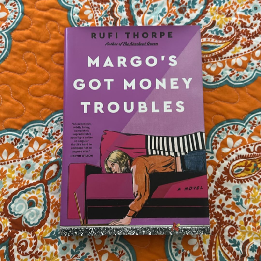 Margo's Got Money Troubles