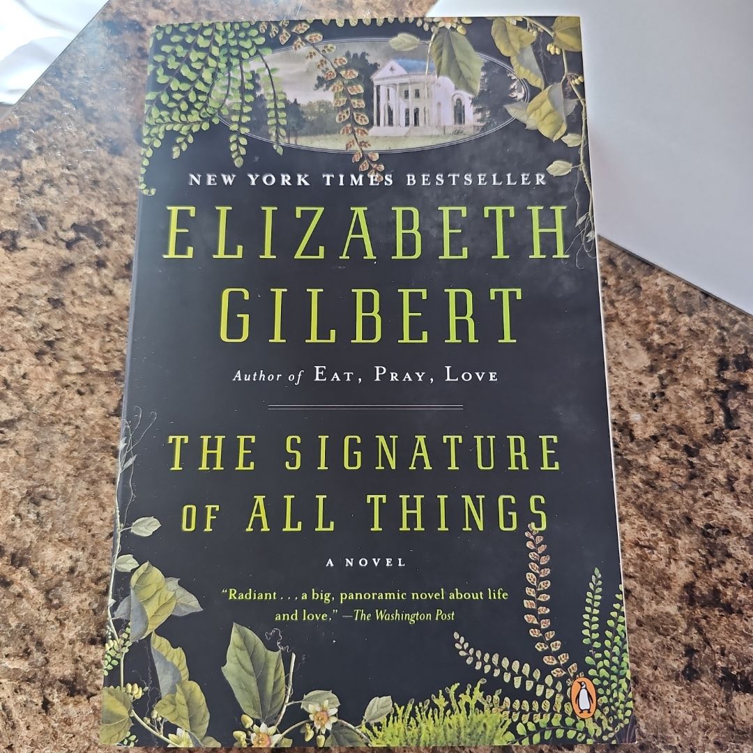 The Signature of All Things