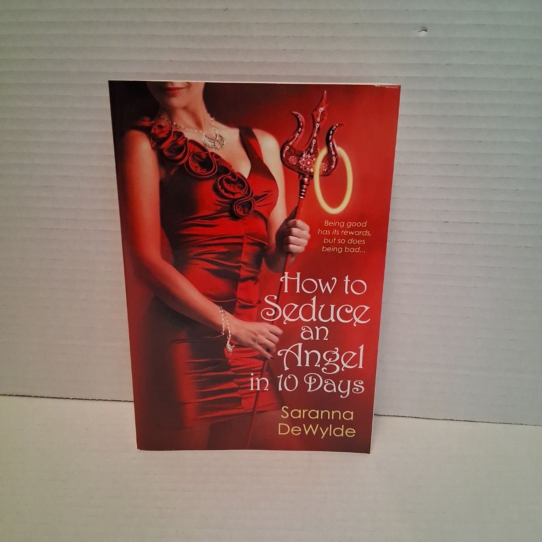 How to Seduce an Angel in 10 Days