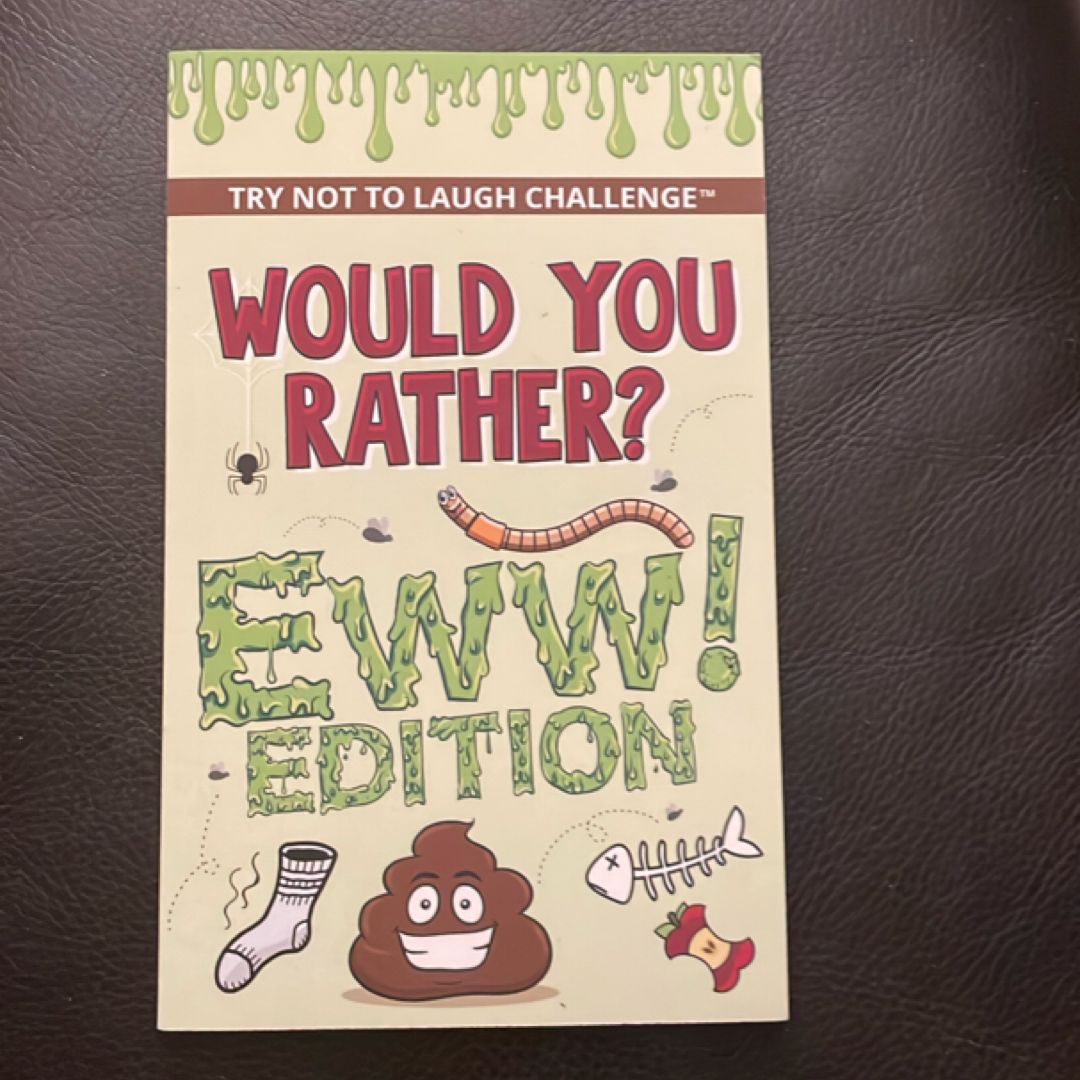 The Try Not to Laugh Challenge - Would Your Rather? - EWW Edition