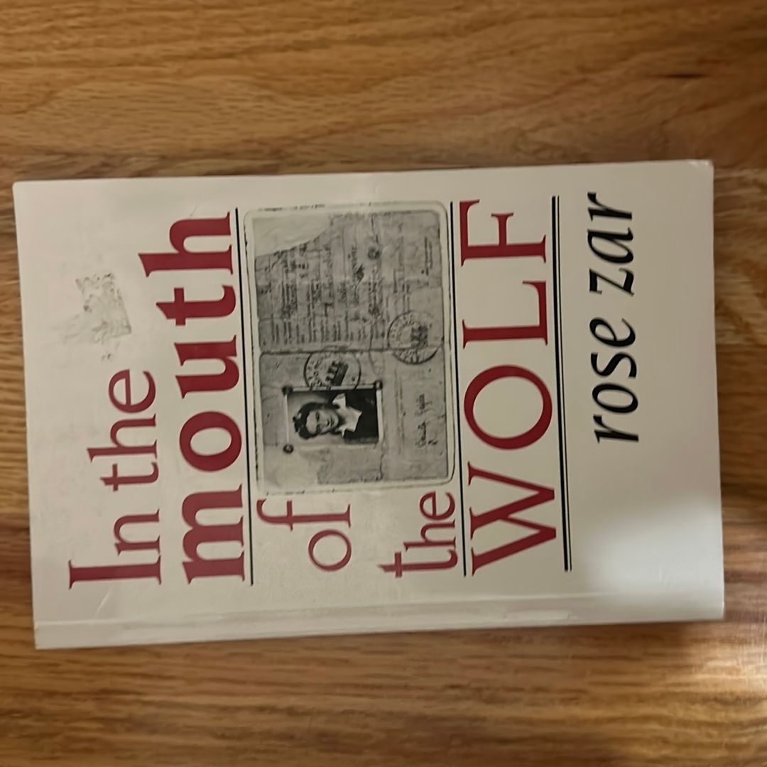 In the Mouth of the Wolf