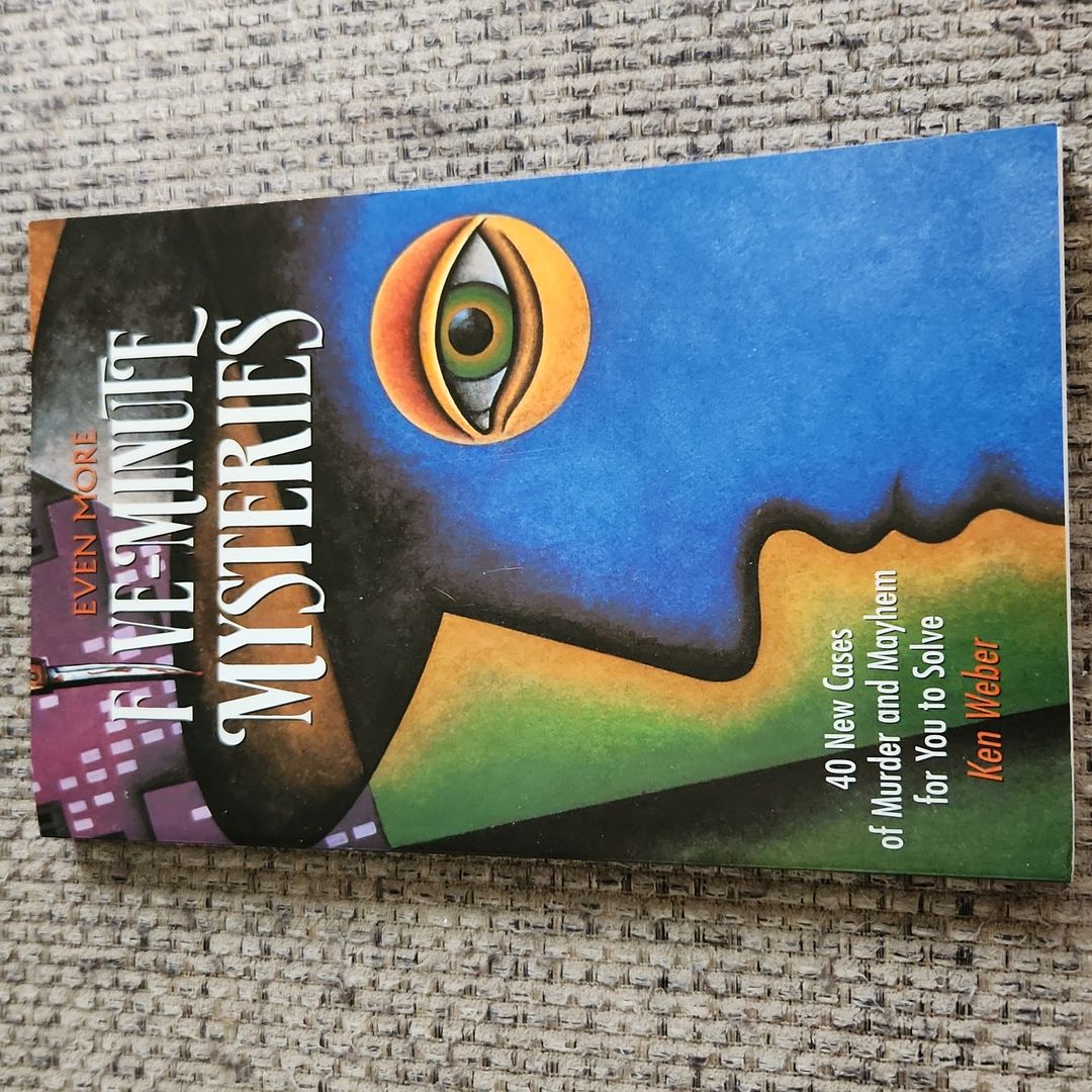 Even More Five-Minute Mysteries