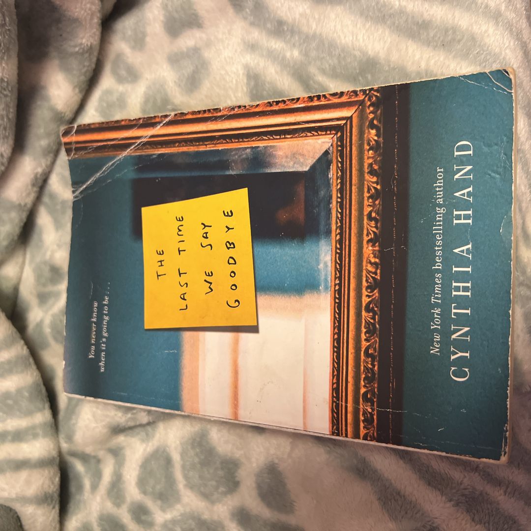 The Last Time We Say Goodbye