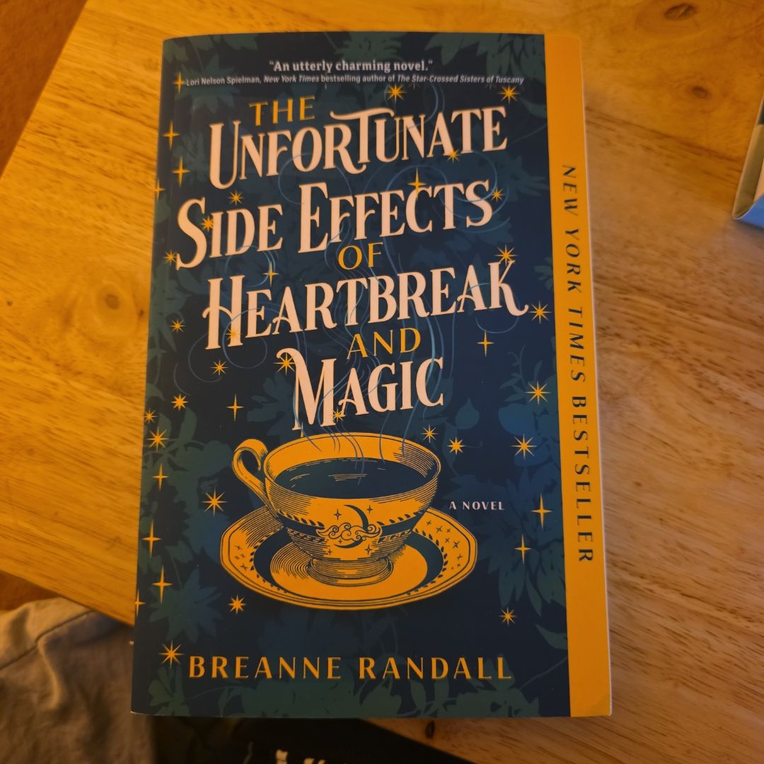The Unfortunate Side Effects of Heartbreak and Magic