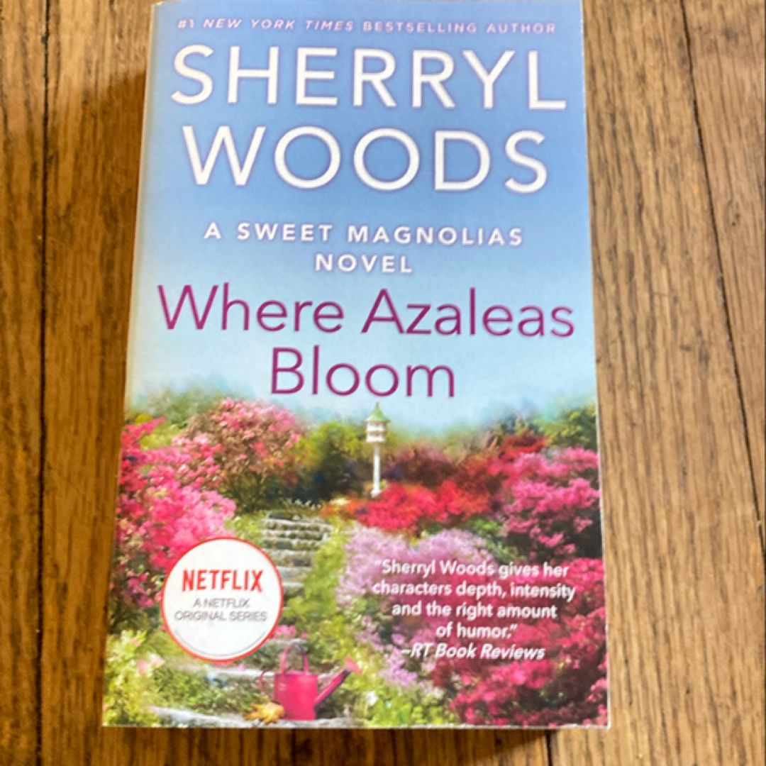 Where Azaleas Bloom