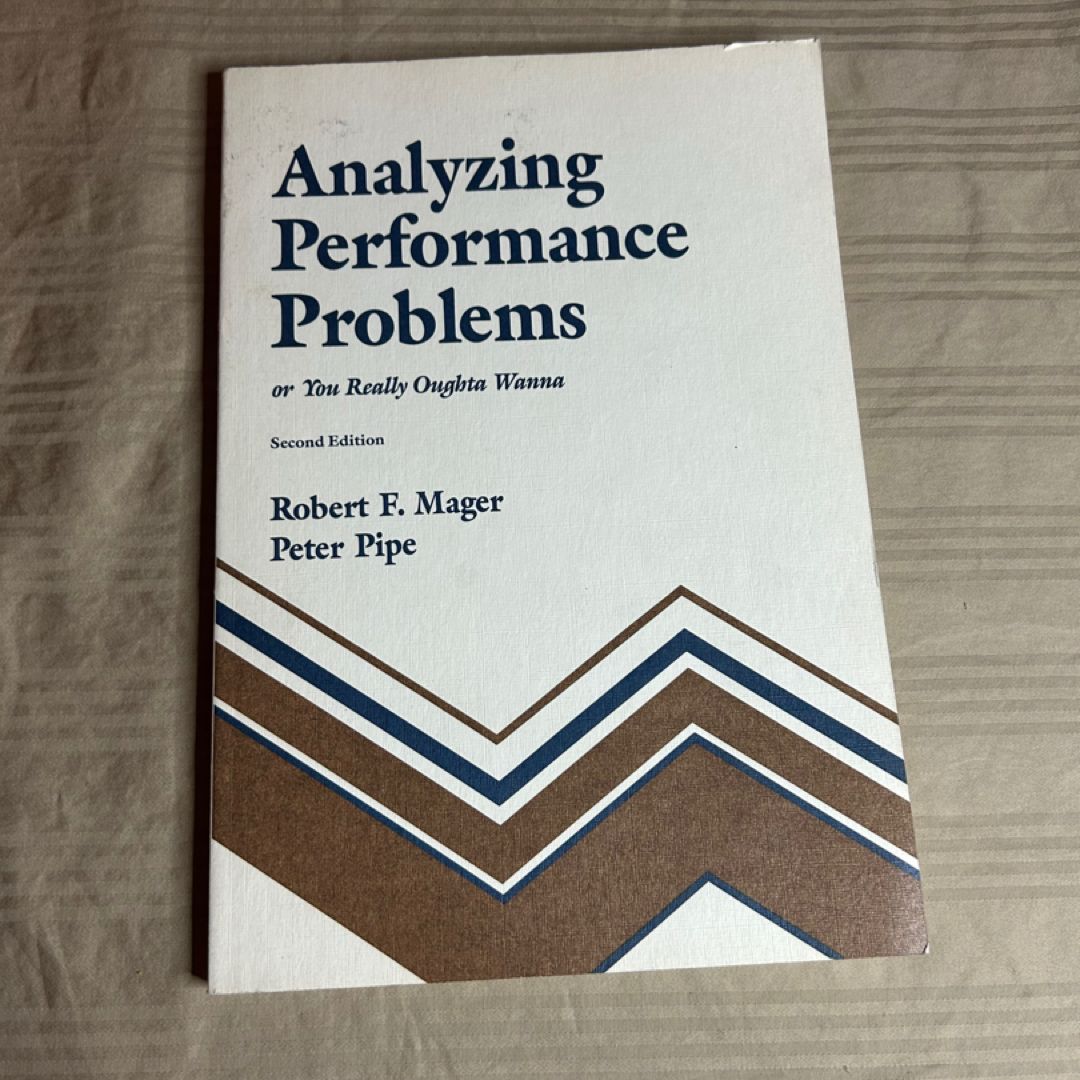 Analyzing Performance Problems, or, You Really Oughta Wanna