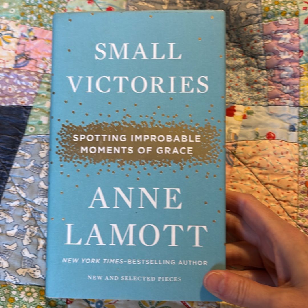 Small Victories