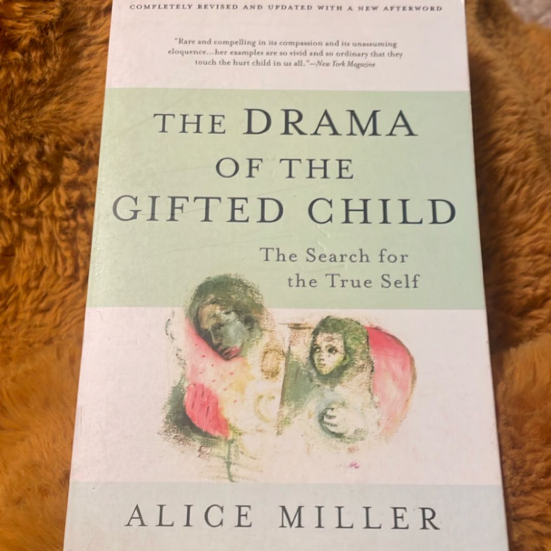 The Drama of the Gifted Child