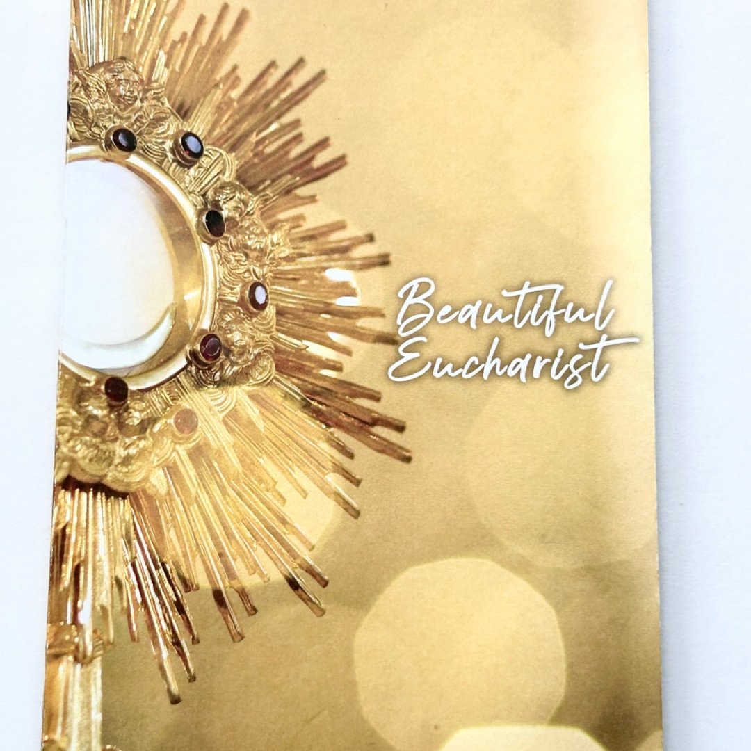 Beautiful Eucharist