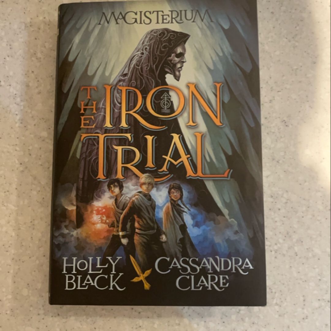 The Iron Trial