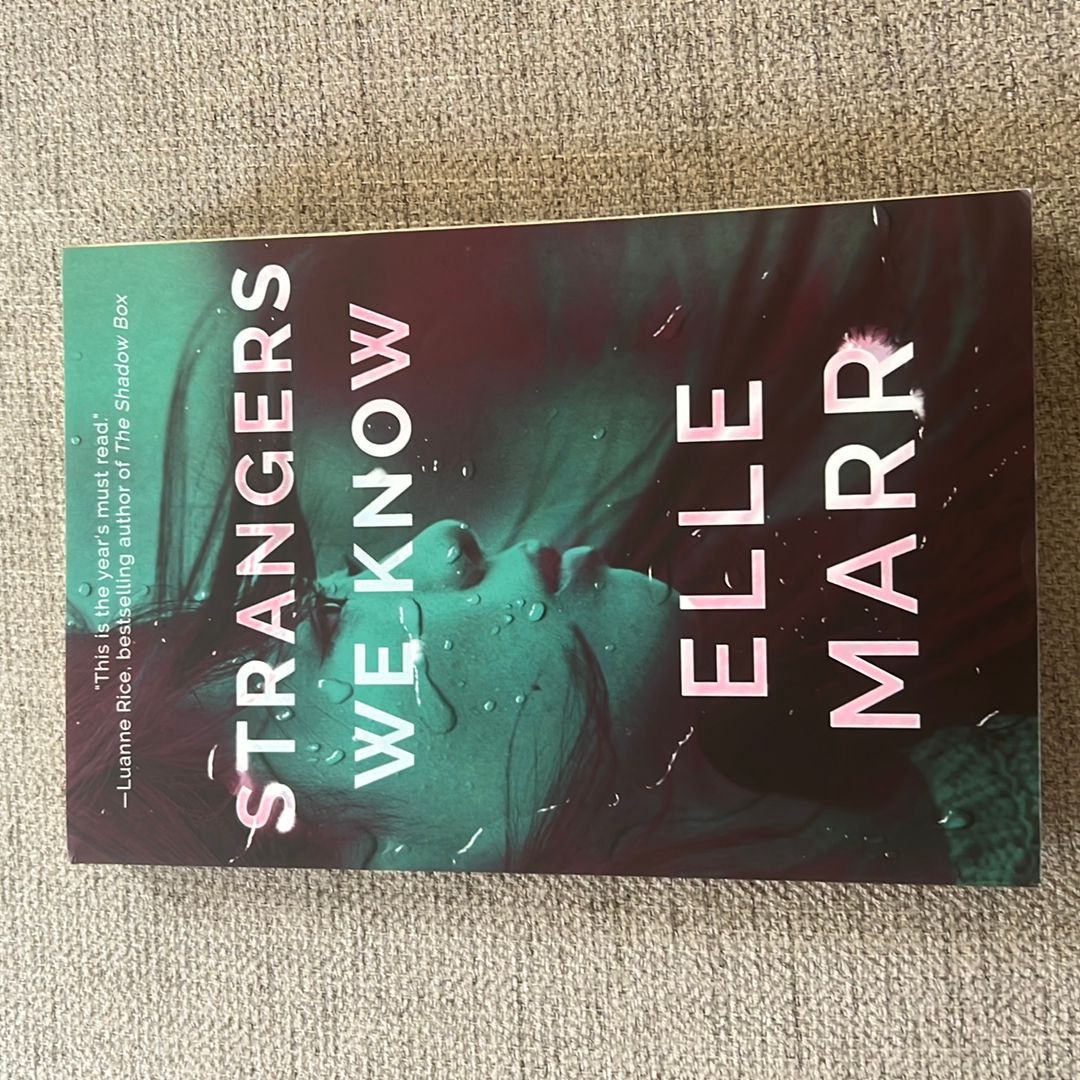 Strangers We Know